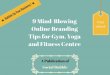 9 mind blowing online branding tips for gym, yoga and fitness centre