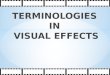 Vfx Terminologies with Examples