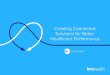 IMS Health - Creating Connected Solutions For Better Healthcare Performance