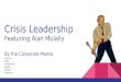 Crisis Leadership - Featuring Alan Mulally