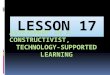 Edtech lesson 17 ppt