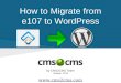 How to Migrate from e107 to WordPress
