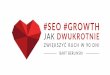 Bartosz Berliński, Szybkie SEO! Metody na podwojenie liczby odwiedzających Twoje strony w 90 dni, I ♥ Marketing, 1.03.2017