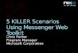 Five Killer Scenarios for the Windows Live Messenger Web Toolkit