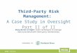 Third-Party Risk Management: A Case Study in Oversight
