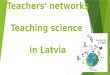 Teachers` network Teaching Science