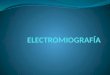 Presentacion electromiografía