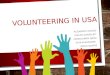 Volunteering in USA