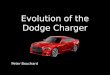 Evolution of the Dodge Charger
