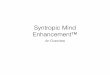 Syntropic Mind Enhancement™