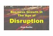 Disruption As A State Of Business & The Economy - By Doyle Buehler - Strategic Digital Marketing