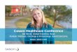 2017/03 - Cowen Annual Healthcare Conference, Boston, U.S
