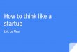 How to think like a startup v3