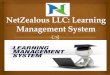 NetZealous LLC: Learning Management System