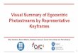 Visual Summary of Egocentric Photostreams by Representative Keyframes