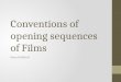 Conventions of opening sequences of films
