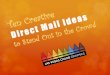Creative Direct Mail Ideas to Make your Mailer Stand Out