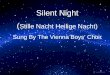 Silent Night 平安夜( Sung ByThe Vienna Boys' Choir)