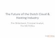 The Future of the Dutch Cloud and Hosting Industry
