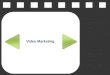 Video Marketing - Affordable And Effective Small Business Marketing Tactic