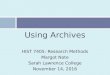 Using Archives and Primary Sources
