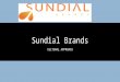 Sundial Brands: Cultural Approach