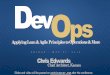 DevOps - Applying Lean & Agile Principles to Operations & More