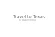 Robert Peters | Places to See in Texas