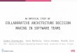 An Empirical Study on Collaborative Architecture Decision Making in Software Teams - ECSA 2016
