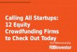 12 Equity Crowdfunding Firms for Startup Entrepreneurs