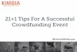 21+1 Proven Practices for a Successful Crowdfunding Event