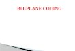 Bit plane coding