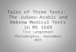 Tales of Three Texts