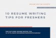 10 resume writing tips for freshers
