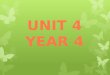 Unit 4 year 4