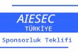 AIESEC Türkiye | Şirketler | Sponsorluk Teklifi