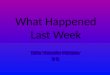 What happened last week 12315