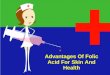 Advantages Of Folic Acid For Skin And Health