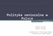 Политика в отношении пожилых людей в воеводстве Нижняя Силезия и в Польше