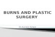 burns and plastic surgery