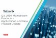 Tektronix and keithley product and apps update q3 2016