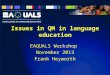 Questions and Challenges for Quality Management in Language Education