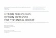 Hybrid Publishing Design Methods For Technical Books