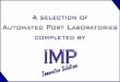 Automated Port Laboratories by IMP