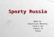 Sporty Russia