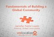 Fundamentals of Building a Global Community