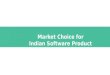 Market choice for an indian software product startup