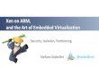 Xen and the art of embedded virtualization (ELC 2017)