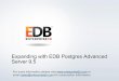 Expanding with EDB Postgres Advanced Server 9.5