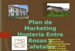Plan de Marketing - Hostería Entre Rosas y Cafetales-San Miguel de El Faique,Piura-Perú